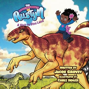 portada The Adventures of Austyn: A Visit to Dino Land (en Inglés)