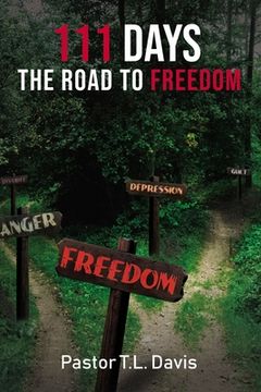 portada 111 Days: The Road to Freedom (en Inglés)