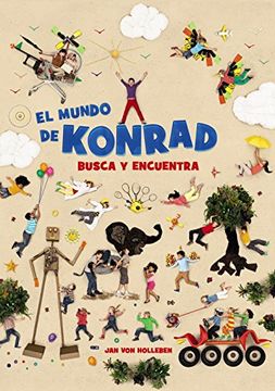 portada El Mundo De Konrad. Busca Y Encuentra (Primeros Lectores (1-5 Años) - Busca Y Encuentra)