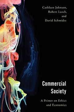 portada Commercial Society: A Primer on Ethics and Economics (en Inglés)