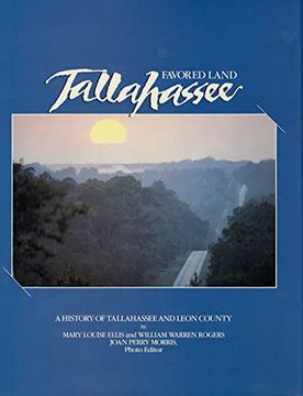 portada Favored Land Tallahassee: A History of Tallahassee and Leon County (en Inglés)