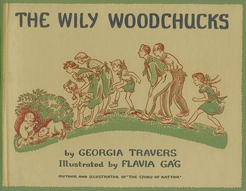portada The Wily Woodchucks (Fesler-Lampert Minnesota Heritage) 