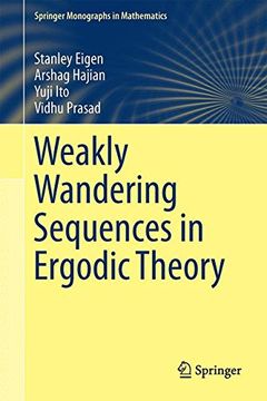 portada Weakly Wandering Sequences in Ergodic Theory (Springer Monographs in Mathematics)