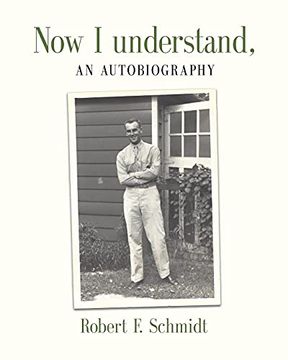 portada Now i Understand: An Autobiography (en Inglés)