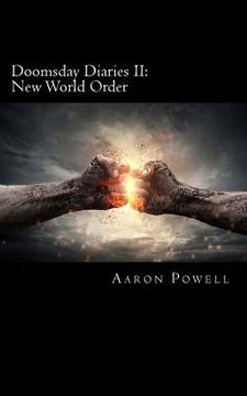 portada Doomsday Diaries II: New World Order (en Inglés)