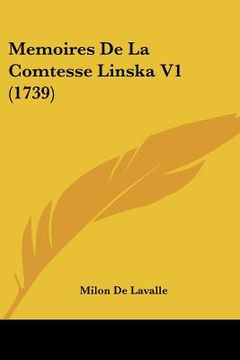 portada Memoires De La Comtesse Linska V1 (1739) (en Francés)