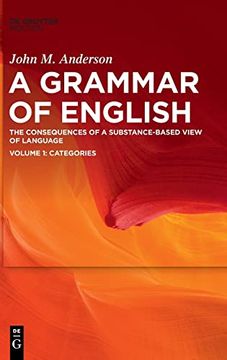 portada John m. Anderson: A Grammar of English / Categories (en Inglés)