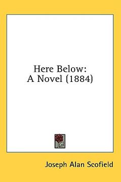 portada here below: a novel (1884) (in English)
