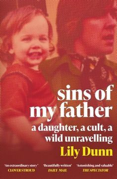 portada Sins of My Father: A Guardian Book of the Year 2022 - A Daughter, a Cult, a Wild Unravelling (en Inglés)