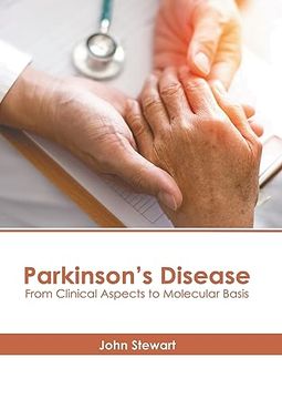 portada Parkinson’S Disease: From Clinical Aspects to Molecular Basis (en Inglés)