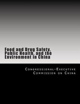 portada Food and Drug Safety, Public Health, and the Environment in China (en Inglés)