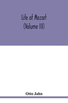 portada Life of Mozart (Volume Iii) (in English)