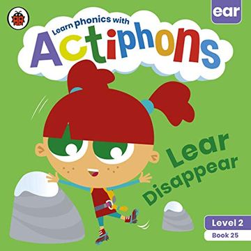 portada Actiphons Level 2 Book 25 Lear Disappear: Learn Phonics and get Active With Actiphons! (in English)
