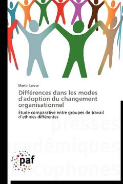 portada Differences Dans Les Modes D'Adoption Du Changement Organisationnel