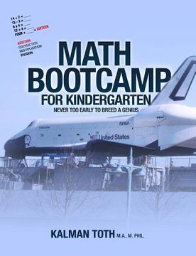 portada Math Bootcamp For Kindergarten: Never Too Early To Breed A Genius (en Inglés)