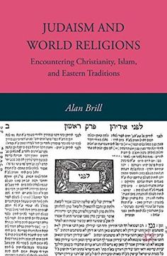 portada Judaism and World Religions: Encountering Christianity, Islam, and Eastern Traditions