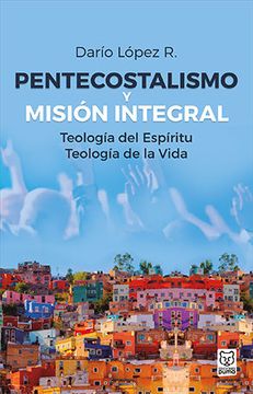 portada Pentecostalismo y Mision Integral