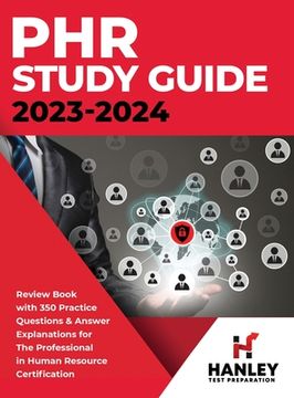 portada PHR Study Guide 2023-2024: Review Book With 350 Practice Questions and Answer Explanations for the Professional in Human Resources Certification (in English)