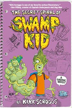 portada The Secret Spiral of Swamp kid (en Inglés)