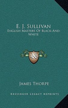portada e. j. sullivan: english masters of black-and-white (en Inglés)