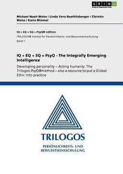 portada iq + eq + sq = psyq - the integrally emerging intelligence (in English)