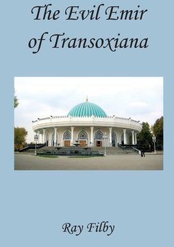 portada The Evil Emir of Transoxiana (in English)