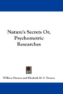 portada nature's secrets or, psychometric researches (en Inglés)