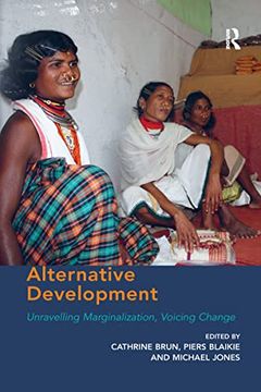 portada Alternative Development: Unravelling Marginalization, Voicing Change (in English)