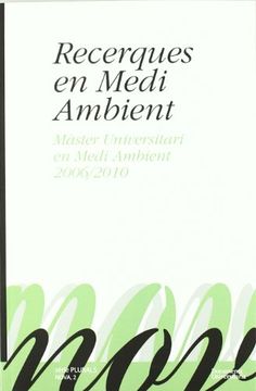 portada Recerques en Medi Ambient: Màster Universitari en Medi Ambient 2006/2010 (Plurals) (in Spanish)