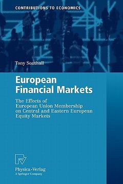 portada european financial markets: the effects of european union membership on central and eastern european equity markets