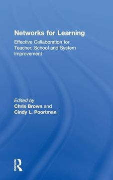 portada Networks for Learning: Effective Collaboration for Teacher, School and System Improvement (en Inglés)