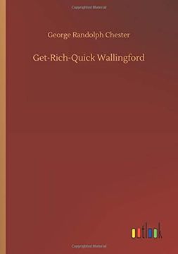 portada Get-Rich-Quick Wallingford (en Inglés)