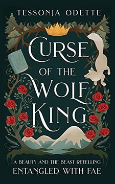 portada Curse of the Wolf King: A Beauty and the Beast Retelling (Entangled With Fae) 