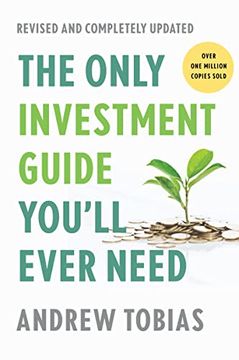 portada The Only Investment Guide You'Ll Ever Need: Revised Edition (in English)