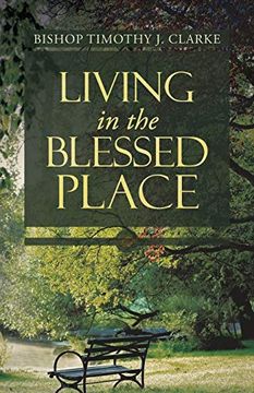 portada Living in the Blessed Place (in English)