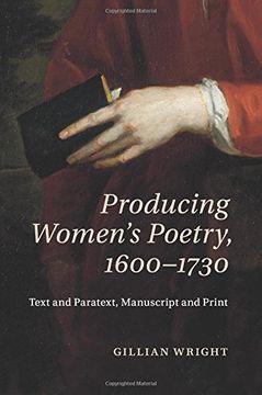 portada Producing Women's Poetry, 1600-1730: Text and Paratext, Manuscript and Print (in English)