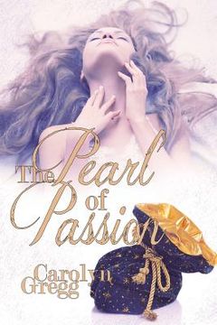 portada The Pearl of Passion (en Inglés)