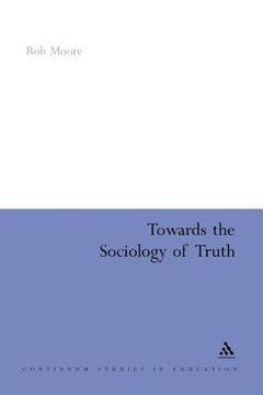 portada towards the sociology of truth (in English)