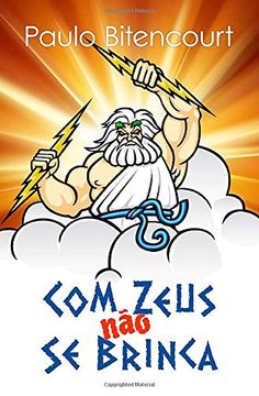 portada Com Zeus não se Brinca (en Portugués)