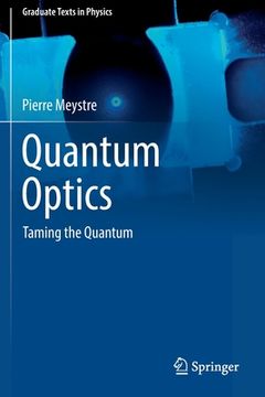 portada Quantum Optics: Taming the Quantum (in English)