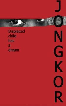 portada Jongkor: Displace Child has a Dreams