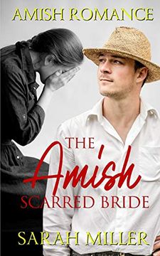 portada The Amish Scarred Bride: Amish Romance 