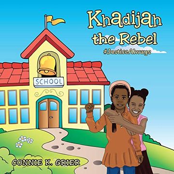 portada Khadijah the Rebel: #Justicealways (in English)