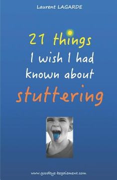 portada 21 things I wish I had known about stuttering (in English)
