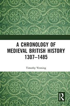 portada A Chronology of Medieval British History: 1307–1485 (en Inglés)