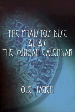 portada the phaistos disc alias the minoan calendar