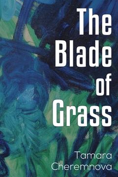 portada The Blade of Grass (en Inglés)