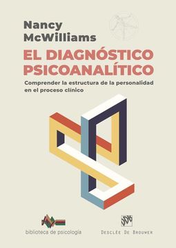 portada El Diagnóstico Psicoanalítico. Comprender la Estructura de la Personalidad en el Proceso Clínico