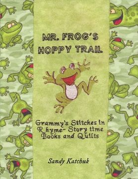 portada Mr. Frog'S Hoppy Trail (en Inglés)