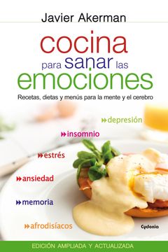 portada Cocina Para Sanar las Emociones: Recetas, Dietas y Menús Para la Mente y el Cerebro (in Spanish)